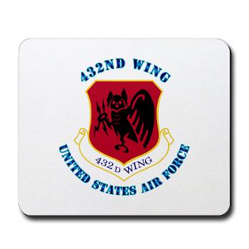 432W - M01 - 03 - 432nd Wing with Text - Mousepad