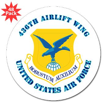 436AW - M01 - 01 - 436th Airlift Wing with text - 3" Lapel Sticker (48 pk)