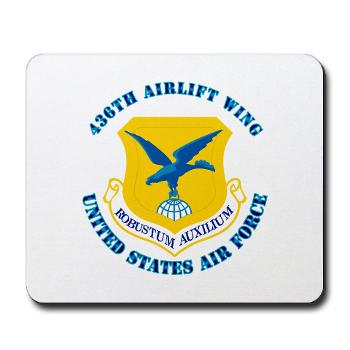 436AW - M01 - 03 - 436th Airlift Wing with text - Mousepad