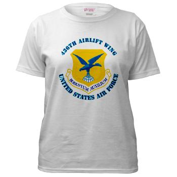 436AW - A01 - 04 - 436th Airlift Wing with text - Women's T-Shirt