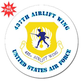 437AW - M01 - 01 - 437th Airlift Wing with Text - 3" Lapel Sticker (48 pk)