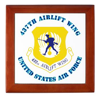 437AW - M01 - 03 - 437th Airlift Wing with Text - Keepsake Box
