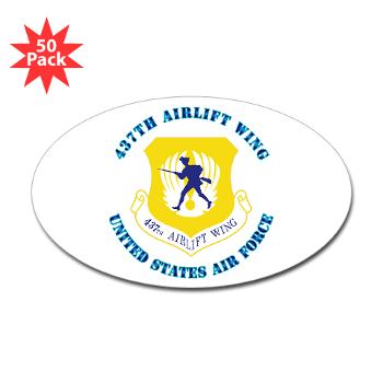 437AW - M01 - 01 - 437th Airlift Wing with Text - Sticker (Oval 50 pk)
