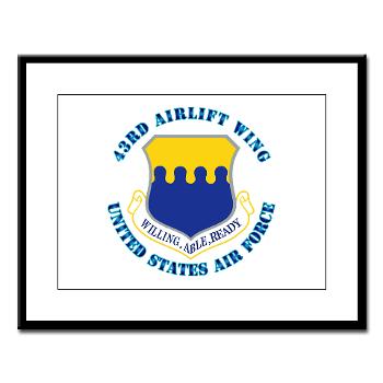 43AW - M01 - 02 - 43rd Airlift Wing with Text - Large Framed Print