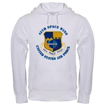 45SW - A01 - 03 - 45th Space Wing with Text - Hooded Sweatshirt