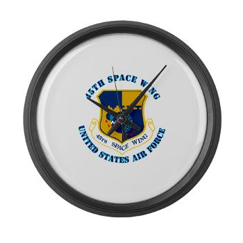 45SW - M01 - 03 - 45th Space Wing with Text - Large Wall Clock