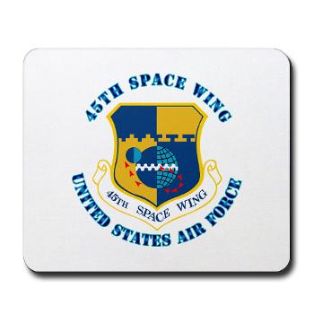 45SW - M01 - 03 - 45th Space Wing with Text - Mousepad