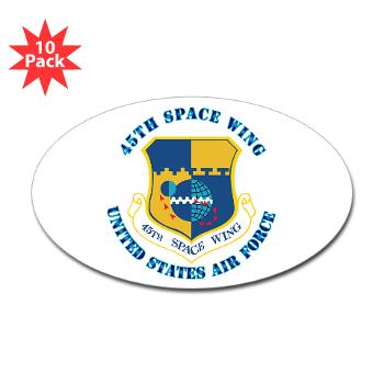 45SW - M01 - 01 - 45th Space Wing with Text - Sticker (Oval 10 pk)