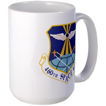 460SW - M01 - 03 - 460th Space Wing - Large Mug