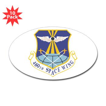 460SW - M01 - 01 - 460th Space Wing - Sticker (Oval 10 pk)