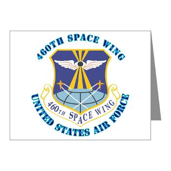 460SW - M01 - 02 - 460th Space Wing with Text - Note Cards (Pk of 20)