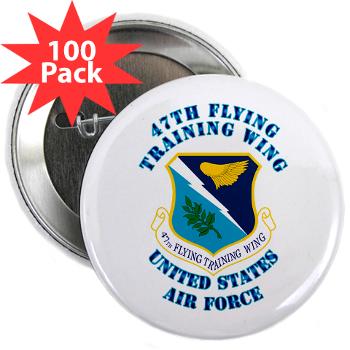 47FTW - M01 - 01 - 47th Flying Training Wing with Text - 2.25" Button (100 pack)