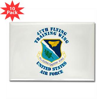 47FTW - M01 - 01 - 47th Flying Training Wing with Text - Rectangle Magnet (10 pack)