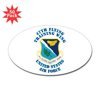 47FTW - M01 - 01 - 47th Flying Training Wing with Text - Sticker (Oval 50 pk)