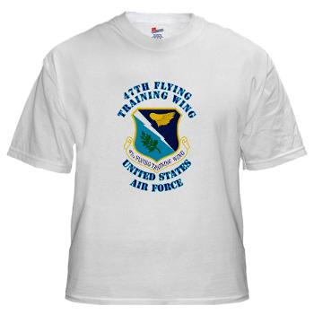 47FTW - A01 - 04 - 47th Flying Training Wing with Text - White t-Shirt