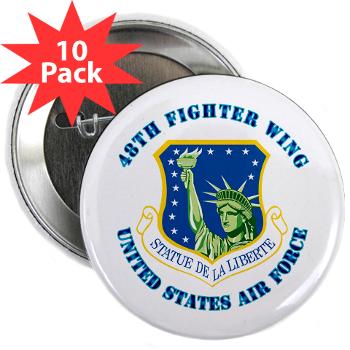 48FW - M01 - 01 - 48th Fighter Wing with Text - 2.25" Button (100 pack)