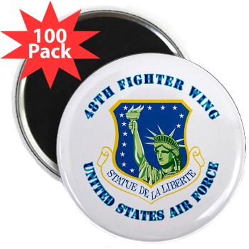 48FW - M01 - 01 - 48th Fighter Wing with Text - 2.25" Magnet (100 pack)