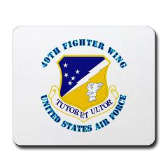 49FW - M01 - 03 - 49th Fighter Wing with Text - Mousepad