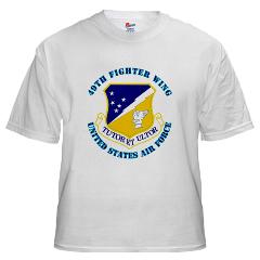 49FW - A01 - 04 - 49th Fighter Wing with Text - White t-Shirt