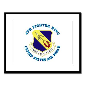 4FW - M01 - 02 - 4th Fighter Wing with Text - Large Framed Print