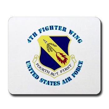 4FW - M01 - 03 - 4th Fighter Wing with Text - Mousepad