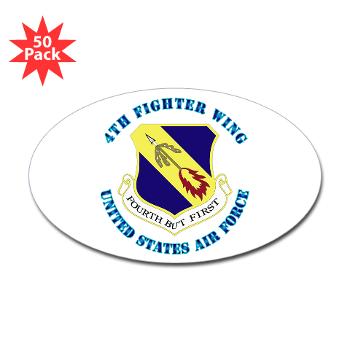 4FW - M01 - 01 - 4th Fighter Wing with Text - Sticker (Oval 50 pk)