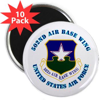 502ABW - M01 - 01 - 502nd Air Base Wing with Text - 2.25" Magnet (10 pack)