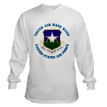 502ABW - A01 - 03 - 502nd Air Base Wing with Text - Long Sleeve T-Shirt - Click Image to Close