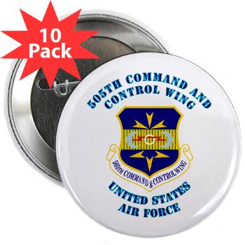 505CCW - M01 - 01 - 505th Command and Control Wing with Text - 2.25" Button (10 pack)