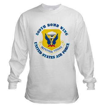 509BW - A01 - 03 - 509th Bomb Wing with Text - Long Sleeve T-Shirt