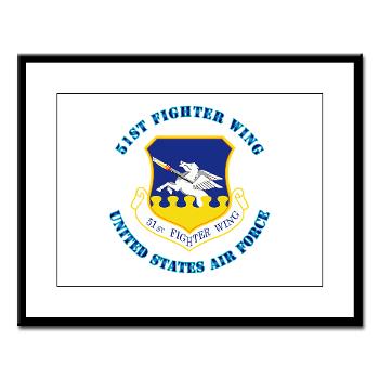 51FW - M01 - 02 - 51st Fighter Wing with Text - Large Framed Print