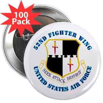 52FW - M01 - 01 - 52nd Fighter Wing with Text - 2.25" Button (100 pack)