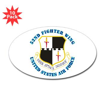 52FW - M01 - 01 - 52nd Fighter Wing with Text - Sticker (Oval 10 pk)