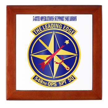 548OSS - M01 - 03 - 548th Operations Support Squadron with Text - Keepsake Box