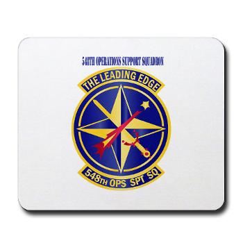 548OSS - M01 - 03 - 548th Operations Support Squadron with Text - Mousepad