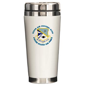 552ACW - M01 - 03 - 552nd Air Control Wing with Text - Ceramic Travel Mug - Click Image to Close