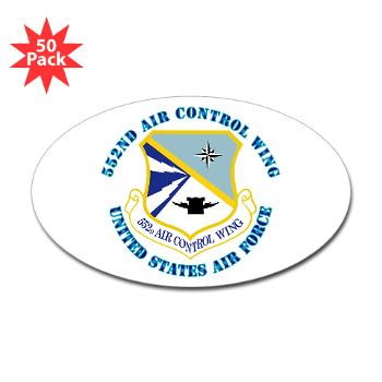 552ACW - M01 - 01 - 552nd Air Control Wing with Text - Sticker (Oval 50 pk)