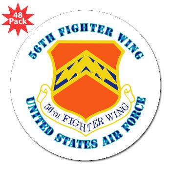 56FW - M01 - 01 - 56th Fighter Wing with Text - 3" Lapel Sticker (48 pk)