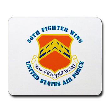 56FW - M01 - 03 - 56th Fighter Wing with Text - Mousepad