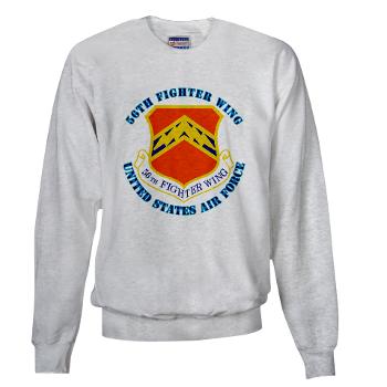 56FW - A01 - 03 - 56th Fighter Wing with Text - Sweatshirt