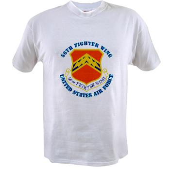 56FW - A01 - 04 - 56th Fighter Wing with Text - Value T-shirt