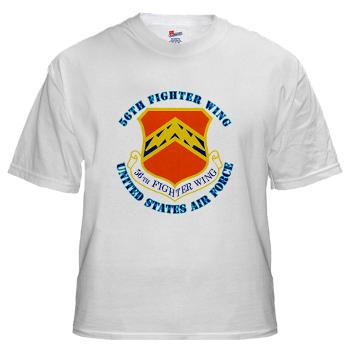 56FW - A01 - 04 - 56th Fighter Wing with Text - White t-Shirt