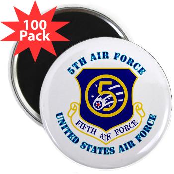 5AF - M01 - 01 - 5th Air Force with Text - 2.25" Magnet (100 pack)
