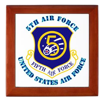 5AF - M01 - 03 - 5th Air Force with Text - Keepsake Box
