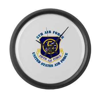 5AF - M01 - 03 - 5th Air Force with Text - Large Wall Clock