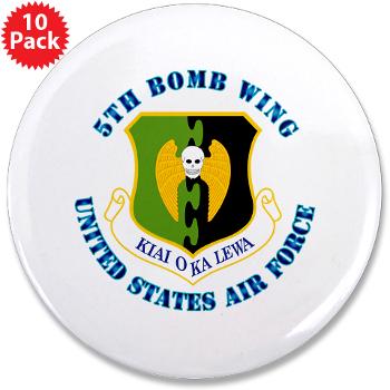 5BW - M01 - 01 - 5th Bomb Wing with Text - 3.5" Button (10 pack)