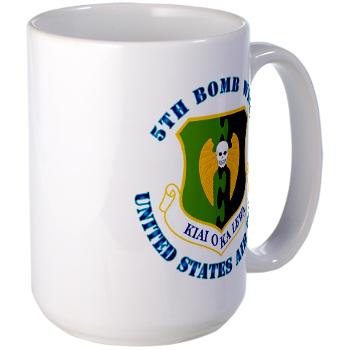 5BW - M01 - 03 - 5th Bomb Wing with Text - Large Mug