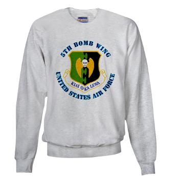 5BW - A01 - 03 - 5th Bomb Wing with Text - Sweatshirt