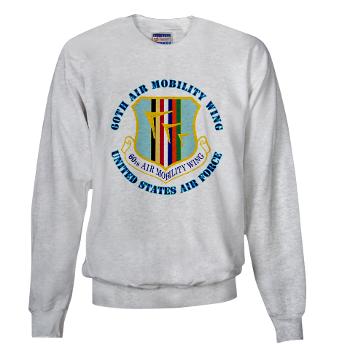 60AMW - A01 - 03 - 60th Air Mobility Wing with Text - Sweatshirt