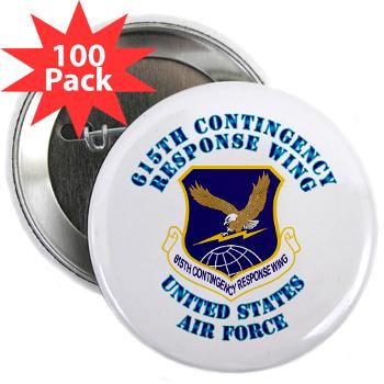 615CRW - M01 - 01 - 615th Contingency Response Wing with Text - 2.25" Button (100 pack)